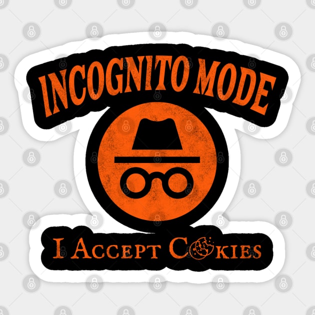 Incognito Mode - Accept Cookies Halloween Sticker by Stylecombinator